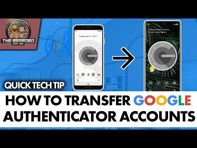 How to Transfer Google Authenticator Accounts to a Different Device | No computer needed!