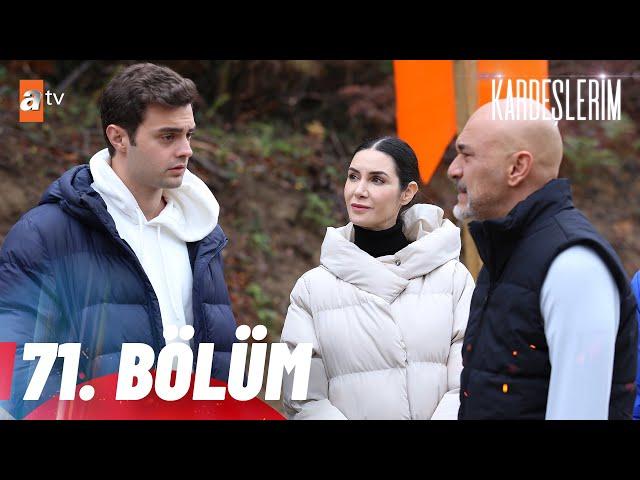 Kardeşlerim 71. Bölüm @atvturkiye