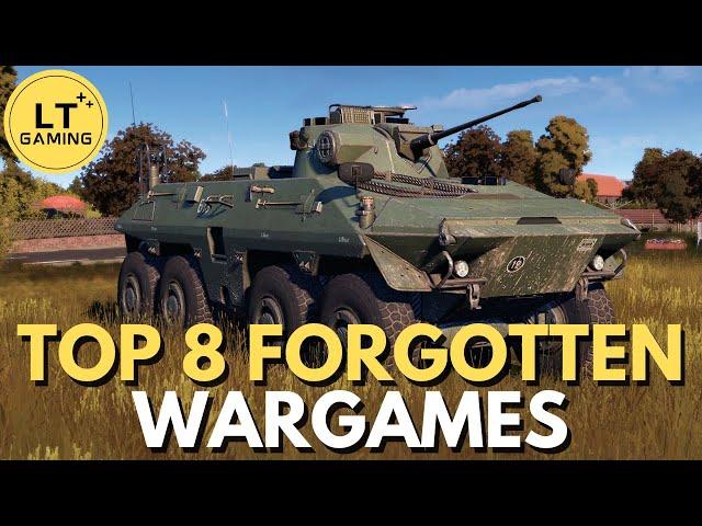 Top 8 Forgotten Wargames to Play in 2024!