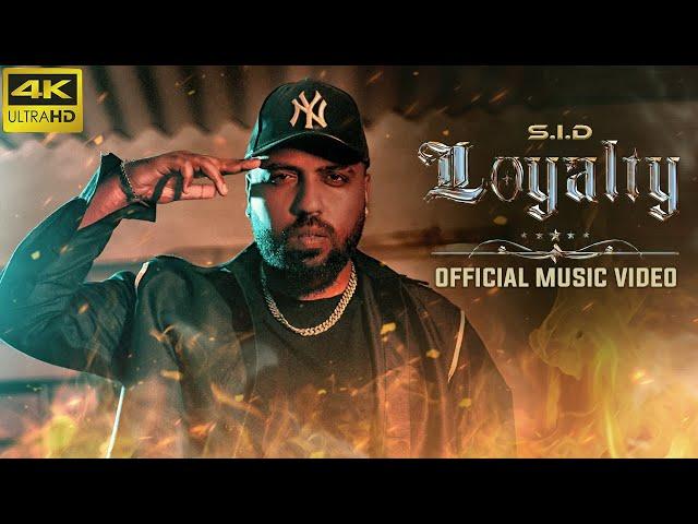 S.I.D | LOYALTY | KANNADA RAP | MUSIC VIDEO | 4K | 2024