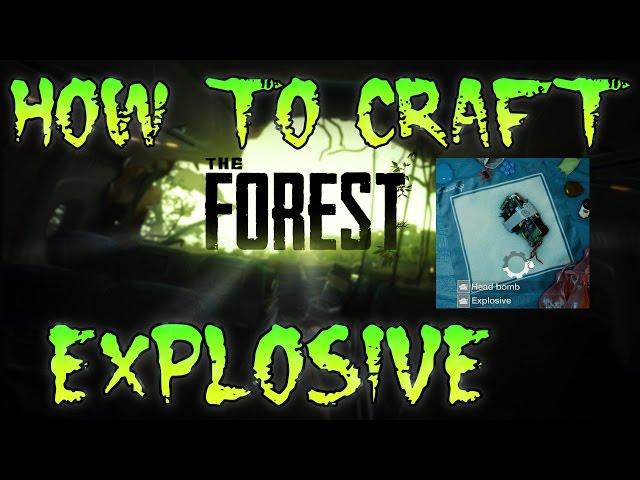 The Forest  How To Craft  Explosive / Bomb