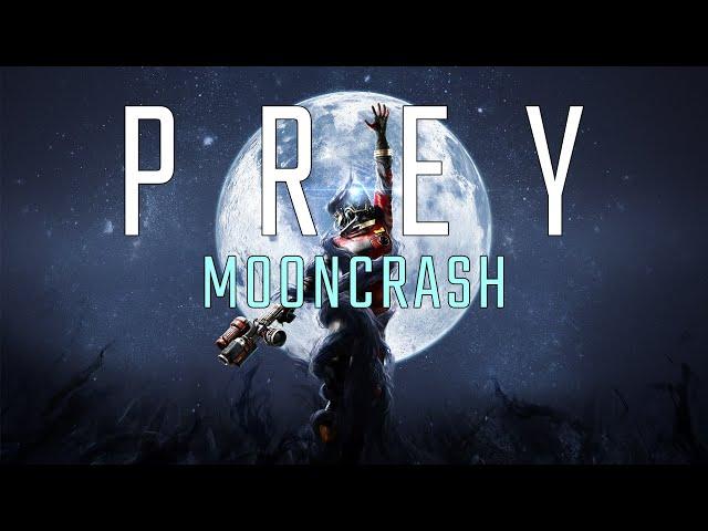 Prey - Mooncrash: Full Crew Escape