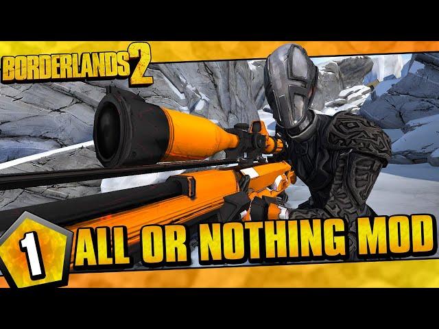 Borderlands 2 | All Or Nothing Zer0 Funny Moments And Drops | Day #1