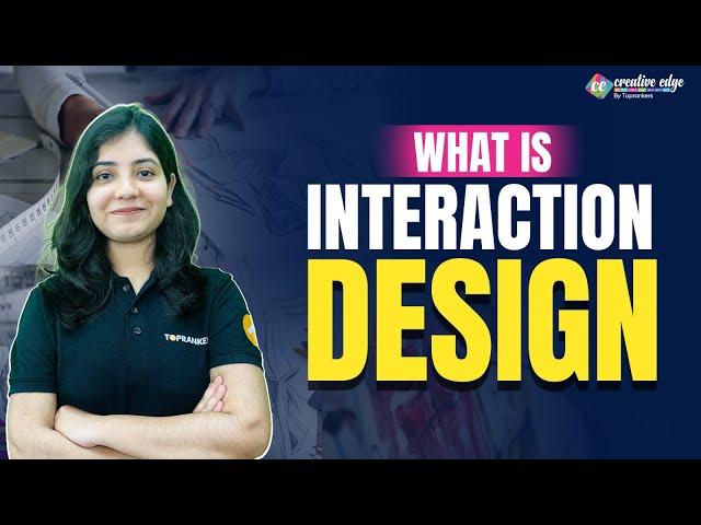 What is Interaction Design? | Principles & Concepts Explained | Interaction Design - CreativeEdge