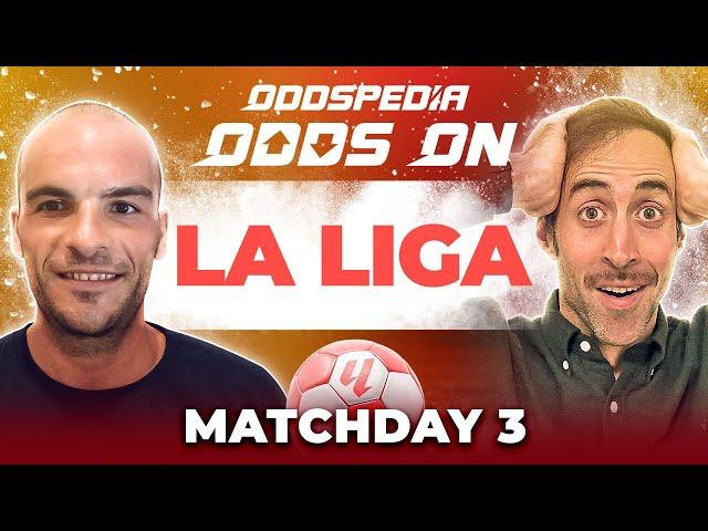 La Liga Predictions 2024/25 Matchday 3 | Best Football Betting Tips Today