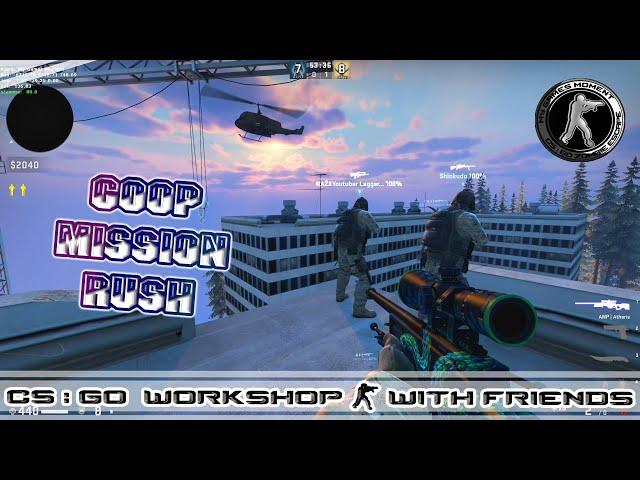 CS:GO WORKSHOP MAP COOP MISSION RUSH