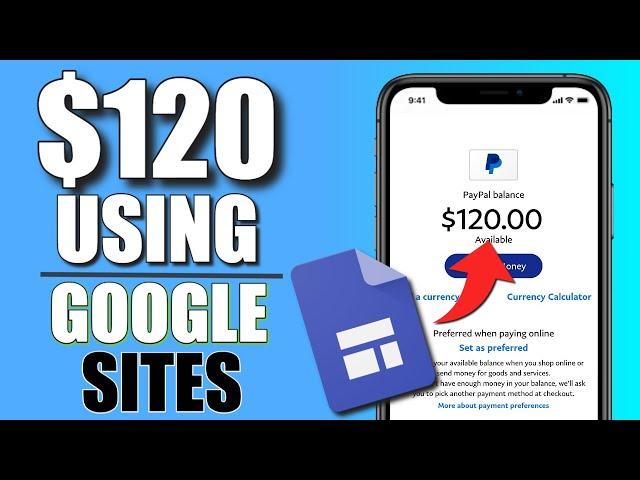 Make $120 Per Day Using GOOGLE SITES & Free App! (NEW Hack to Make Money Online With Google)