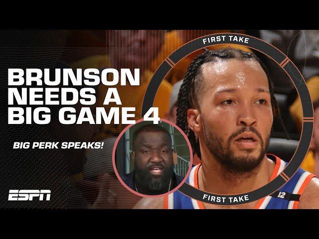 Kendrick Perkins says Game 4 is a 'BIG TIME MOMENT' for Jalen Brunson  | First Take