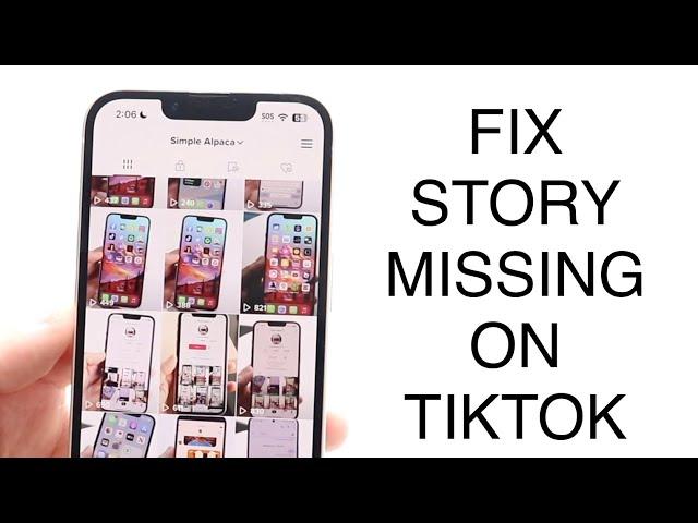 How To FIX TikTok Story Feature Missing! (2023)