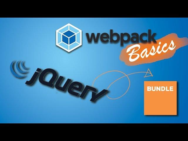 USING 3RD PARTY PACKAGES LIKE JQUERY| Webpack 2 Basics Tutorial