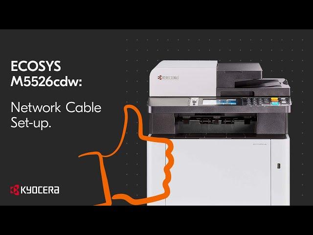 ECOSYS M5526cdw - Network Cable Set-Up