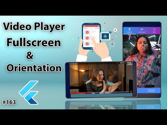 Flutter Tutorial - Video Player - Fullscreen, Portrait & Landscape