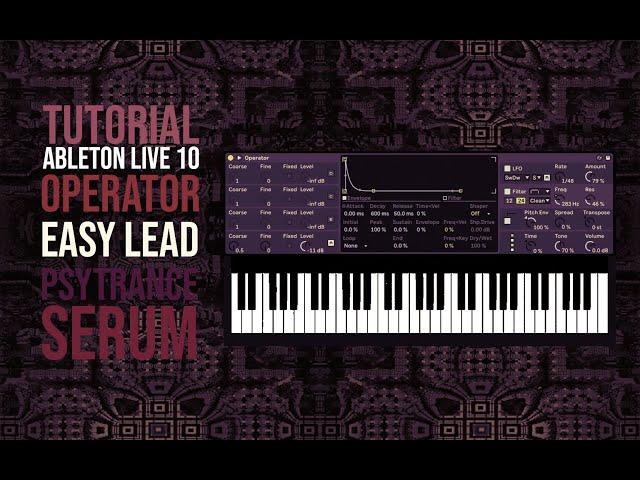 TUTORIAL PSYTRANCE - ABLETON LIVE EASY LEAD