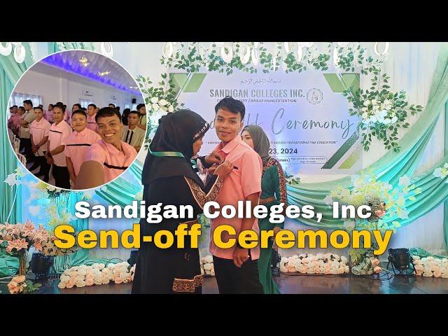 Send-Off Ceremony Of Sandigan Colleges, Inc | Saiden Ido