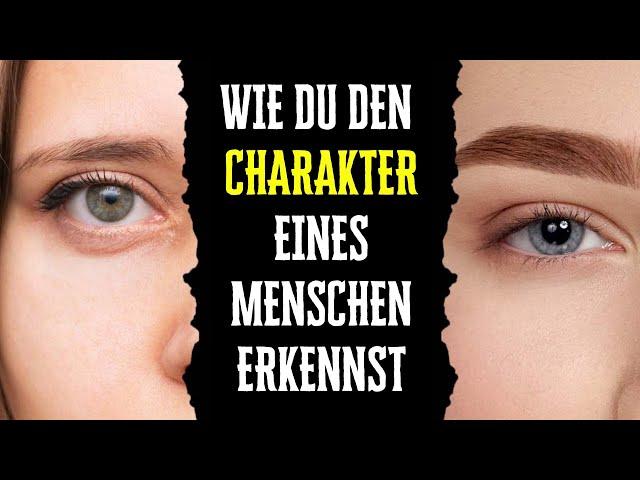 Wie du den wahren Charakter eines Menschen wirklich erkennst!