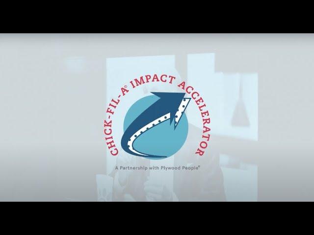 Chick-fil-A Impact Accelerator Highlight Video