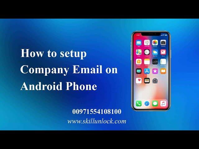 Company Email Setup on Android Phone | Business Email Address Setup on Android device
