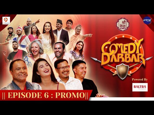 Shree Kesh COMEDY DARBAR | Episode 6 Trailer | Jitu Nepal, Niti Shah, Buddhi Tamang, Basanta Niraula