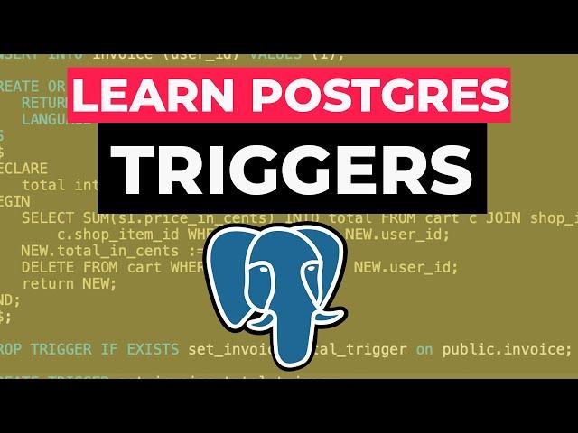 Postgres Triggers in a Nutshell