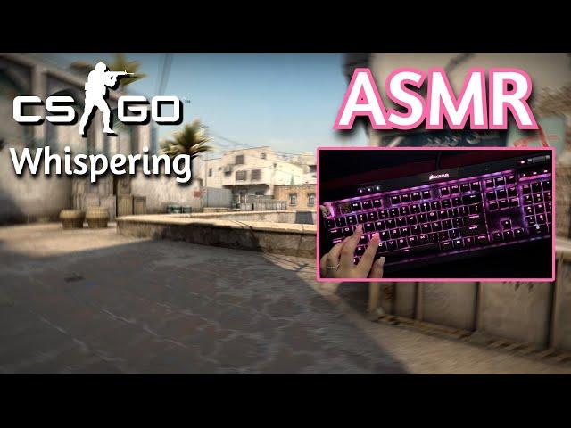 ASMR Gaming | CS:GO COMPETITIVE WHISPERING + Handcam 