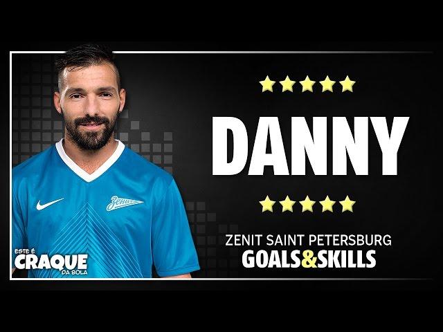 DANNY ● Zenit ● Goals & Skills