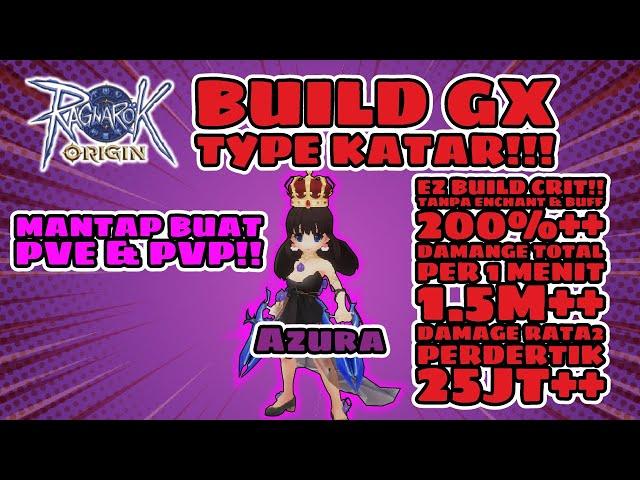 BUILD GUILLOTINE CROSS KATAR ‼ MANTAP BUAT PVE & PVP ⁉ Ragnarok Origin Global ROO