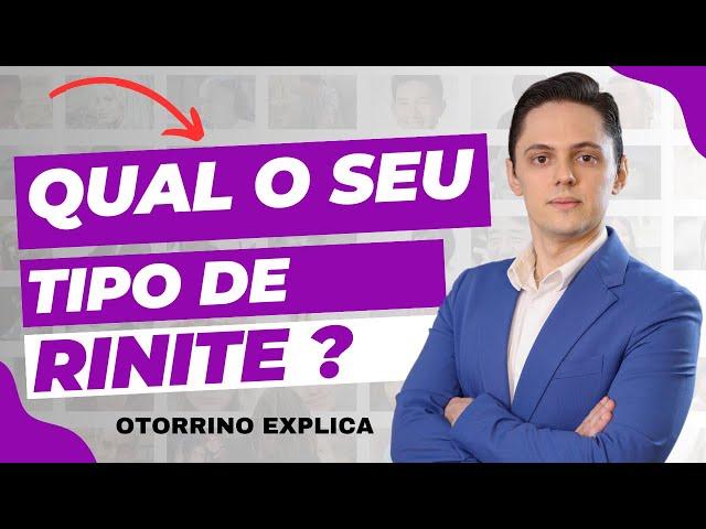 Você sabe o seu Tipos de RINITE ? [OTORRINO EXPLICA]