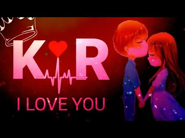 KR)naam ka,status videoKR.letter love song whatsapp statusKR name status videoKR.letter status