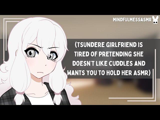 Did I Stutter? (Tsundere Girlfriend ASMR)