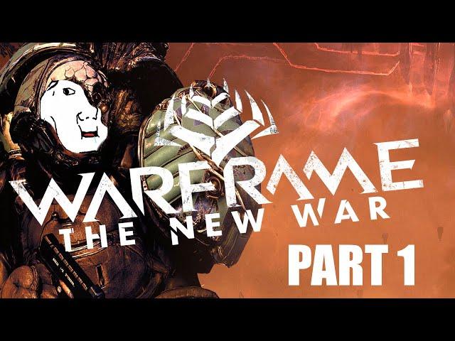 Warframe: Brainlet Plays Through the New War (I'm Him)