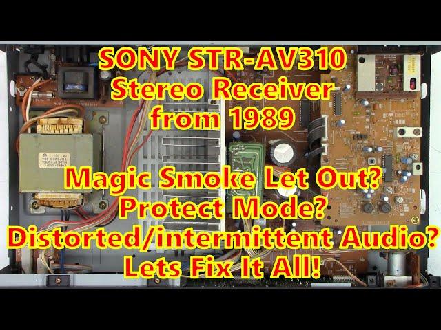 Sony STR-AV310 Stereo Receiver from 1989 with Multiple Issues. Lets Fix Them All!