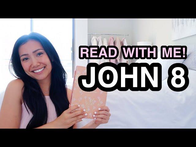 BIBLE STUDY WITH ME | John 8 