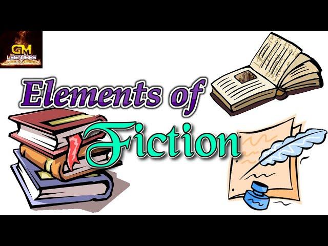 Elements of Fiction~GM Lectures