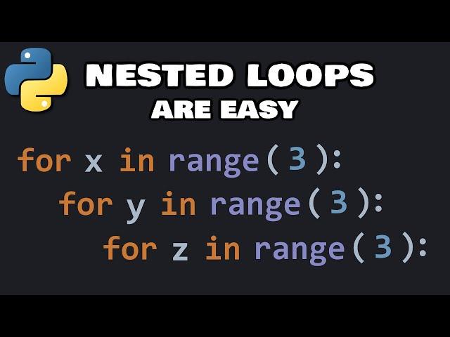 Nested loops in Python are easy 