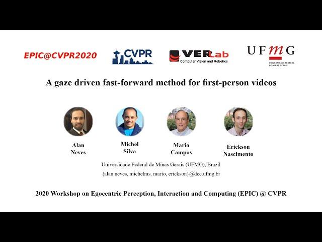 CVPR 2020 Workshop - EPIC: A gaze driven fast-forward method for first-person videos