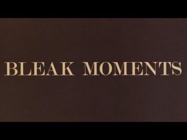 Bleak Moments (1971) Dir. Mike Leigh BluRay HD