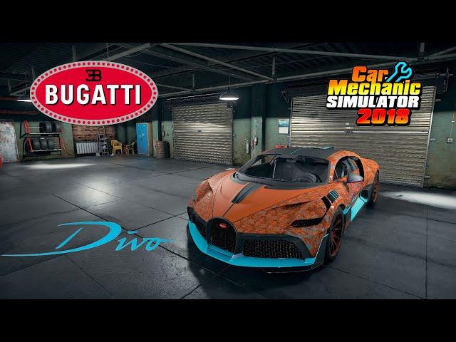 Restoration Bugatti Divo - Car Mechanic Simulator 2018