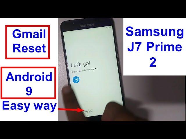 Samsung Galaxy J7 Prime 2 G611FF Frp Gmail Account Reset Google Id Reset