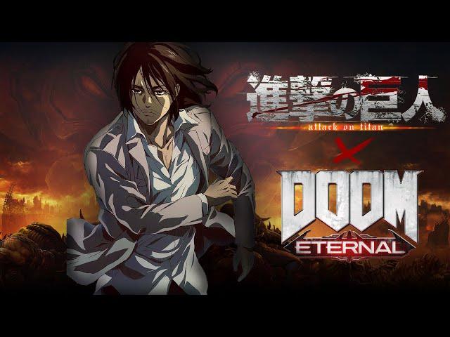 Attack On Titan S4 x DOOM Eternal