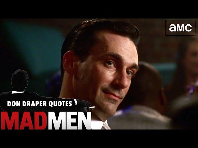 Top 8 Don Draper Quotes | Mad Men Compilation