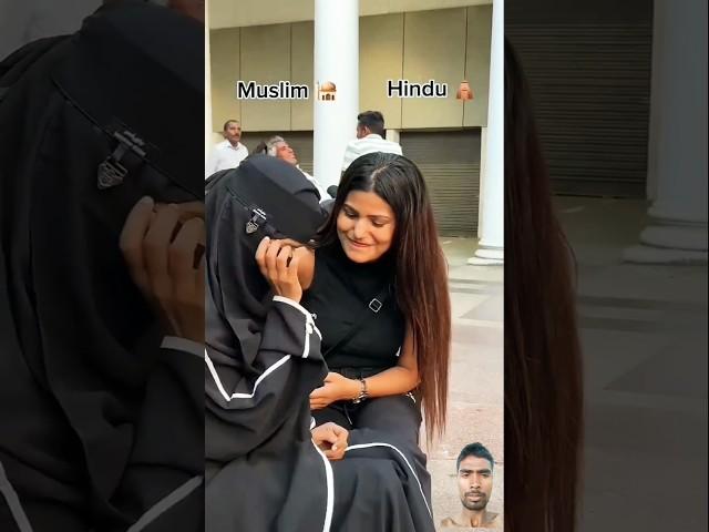 Hindu MuslimBestie #love #abaya #hijab #islamicstatus #trend#viralvideos#shortsfeed#explorepage#duet