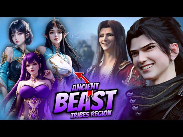 Xiao Yan Entered Beast Ancient Beast Region [Battle Through Heavens]