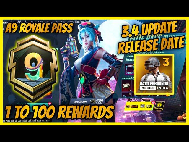 3.4 UPDATE RELEASE DATE / A9 ROYAL PASS IS HERE - 1 TO 100 REWARDS