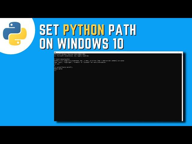 How to Install and Setup Python Path on Windows 10