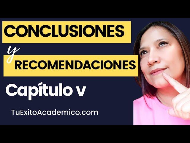 CONCLUSIONES y RECOMENDACIONES Capitulo V TESIS - Trabajo de Investigacion