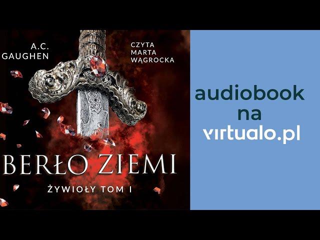 A. C. Gaughen "Żywioły. Berło ziemi" audiobook | Rodz.1, czyta Marta Wągrocka