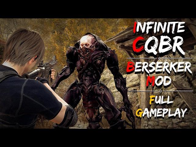 INFINITE CQBR ONLY! | BERSERKER MOD | Full Gameplay | Resident Evil 4 Remake.