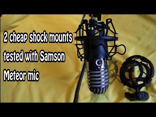 2 Cheap Shock Mounts Tested For Samson Meteor Mic