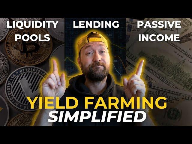 Yield Farming Explained (Liquidity Pools, Lending, Crypto Passive Income)