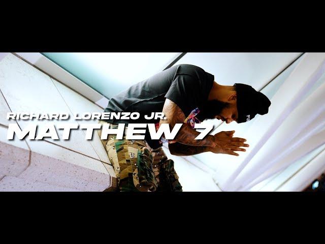 Richard Lorenzo Jr - Matthew 7  (Official Music Video)